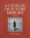Cover: A Catalog of Future Mercies - Graywolf Press