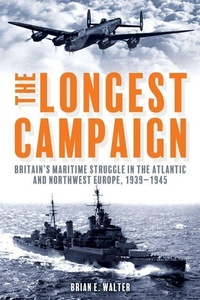 Enlarge image Cover: The Longest Campaign - Casemate Publishers