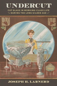 Enlarge image Cover: Undercut - University of Delaware Press