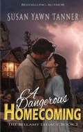 Cover: A Dangerous Homecoming - Secret Staircase Books