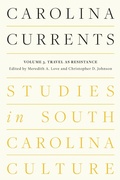 Cover: Carolina Currents, Studies in South Carolina Culture - University of South Carolina Press