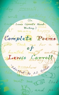 Enlarge image Cover: Complete Poems of Lewis Carroll - Black Chicken Unlimited