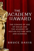 Cover: The Academy and the Award - Brandeis University Press