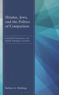 Cover: Hindus, Jews, and the Politics of Comparison - Bloomsbury Academic