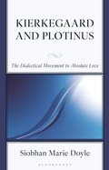 Cover: Kierkegaard and Plotinus - Bloomsbury Academic