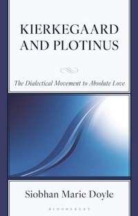 Enlarge image Cover: Kierkegaard and Plotinus - Bloomsbury Academic