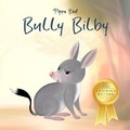 Cover: Bully Bilby - P R Bird
