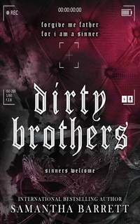 Enlarge image Cover: Dirty Brothers - Samantha Barrett