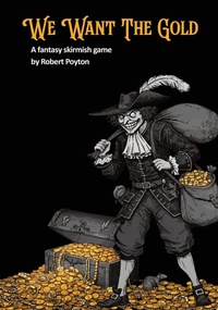 Enlarge image Cover: We Want the Gold - Innsmouth Gold