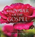 Cover: The Power Of The Gospel - Quiet Time Ministries