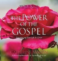 Enlarge image Cover: The Power Of The Gospel - Quiet Time Ministries