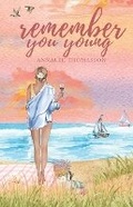 Cover: Remember You Young - Dune Press & Co.