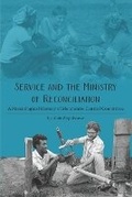 Cover: Service and the Ministry of Reconciliation - Pandora Press