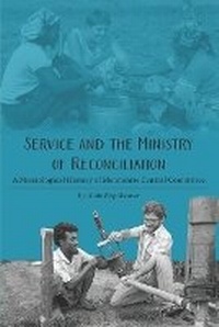 Enlarge image Cover: Service and the Ministry of Reconciliation - Pandora Press