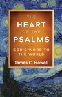 Cover: The Heart of the Psalms - Abingdon Press