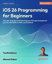 Abbildung von: iOS 26 Programming for Beginners - Packt Publishing