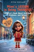 Cover: Mimi's Lesson in Being Thankful - Stetsyuk Publishing