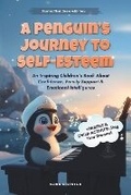 Cover: A Penguin's Journey to Self-Esteem - Stetsyuk Publishing