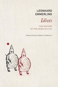 Enlarge image Cover: Idiots - Seagull Books London Ltd