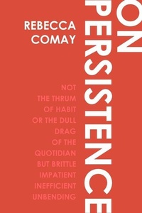 Enlarge image Cover: On Persistence - Seagull Books London Ltd