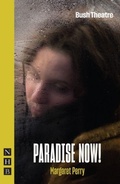 Cover: Paradise Now! - Nick Hern Books