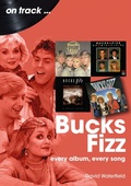 Cover: Bucks Fizz On Track - Sonicbond Publishing