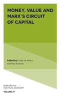 Cover: Money, Value and Marx's Circuit of Capital - Emerald Publishing Limited