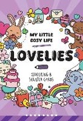 Cover: My Little Cosy Life Lovelies Colouring & Scratch Cards - Two Windmills Limited