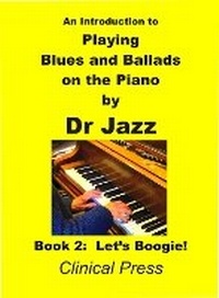 Abbildung von: An Introduction to Playing Blues and Ballads on the Piano - Clinical Press Ltd