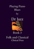 Cover: Playing Piano Blues - Clinical Press Ltd