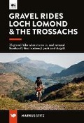 Cover: Gravel Rides Loch Lomond & The Trossachs - Vertebrate Publishing Ltd