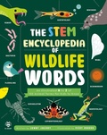Cover: The STEM Encyclopedia of Wildlife Words - b small publishing limited