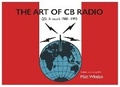 Cover: THE ART OF CB RADIO - Tricorn Books