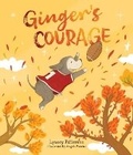 Cover: Ginger's Courage - Little Steps Publishing