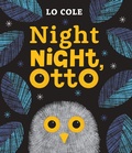 Cover: Night Night Otto - Rocket Bird Books