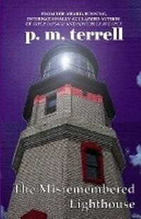 Enlarge image Cover: The Misremembered Lighthouse - Drake Valley Press
