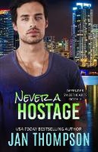 Enlarge image Cover: Never a Hostage - Georgia Press LLC