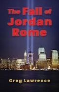 Cover: The Fall of Jordan Rome - Christmas Lake Press