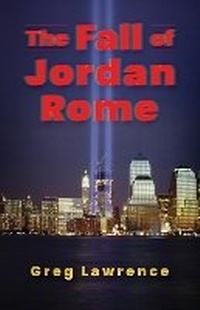 Enlarge image Cover: The Fall of Jordan Rome - Christmas Lake Press