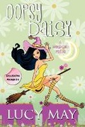 Cover: Oopsy Daisy - Deutsche Ausgabe - Frisky Fox Publishing, LLC