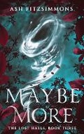 Cover: Maybe More - Ash Fitzsimmons