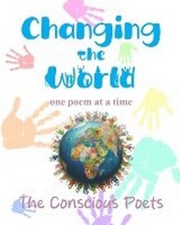 Enlarge image Cover: Changing the World - Inner Child Press, Ltd.