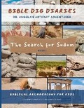 Cover: BIBLE DIG DIARIES-Dr. Angela's Artifact Adventures - Learning Engineered Publishing
