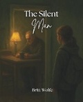 Cover: The Silent Man - Britt Wolfe