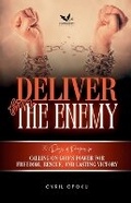 Cover: Deliver from the Enemy - Quest Publications