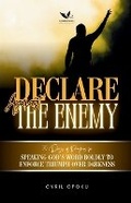 Cover: Declare Against the Enemy - Quest Publications