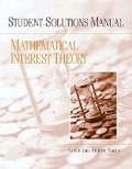 Cover: Student Solutions Manual for Mathematical Interest Theory - Pearson