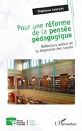 Cover: Pour une reforme de la pensee pedagogique - Editions L'Harmattan