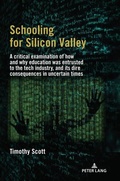 Cover: Schooling for Silicon Valley - Peter Lang Verlag