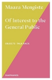 Enlarge image Cover: Of Interest to the General Public: Volume 6 - Diaphanes AG